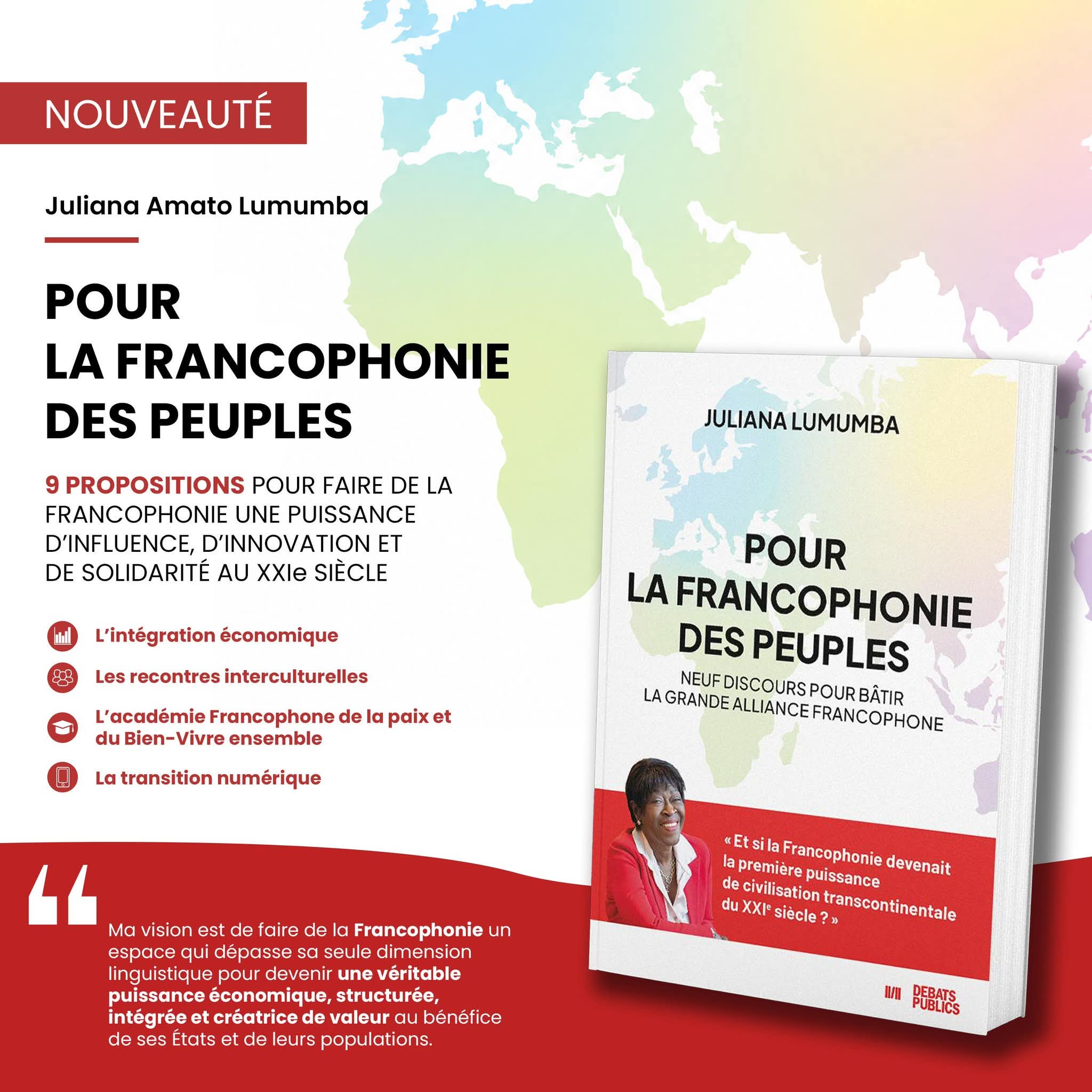 Nouveau livre de Juliana Lumumba  : « Pour la Francophonie des peuples »